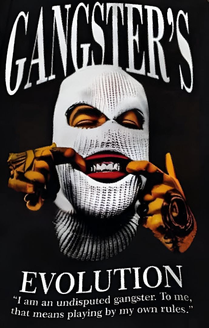 GANSTER EVOLUTION